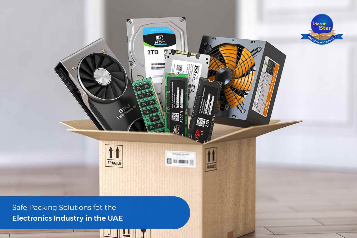 Safe Packing Solutions For The Electronics Industry In The Uae