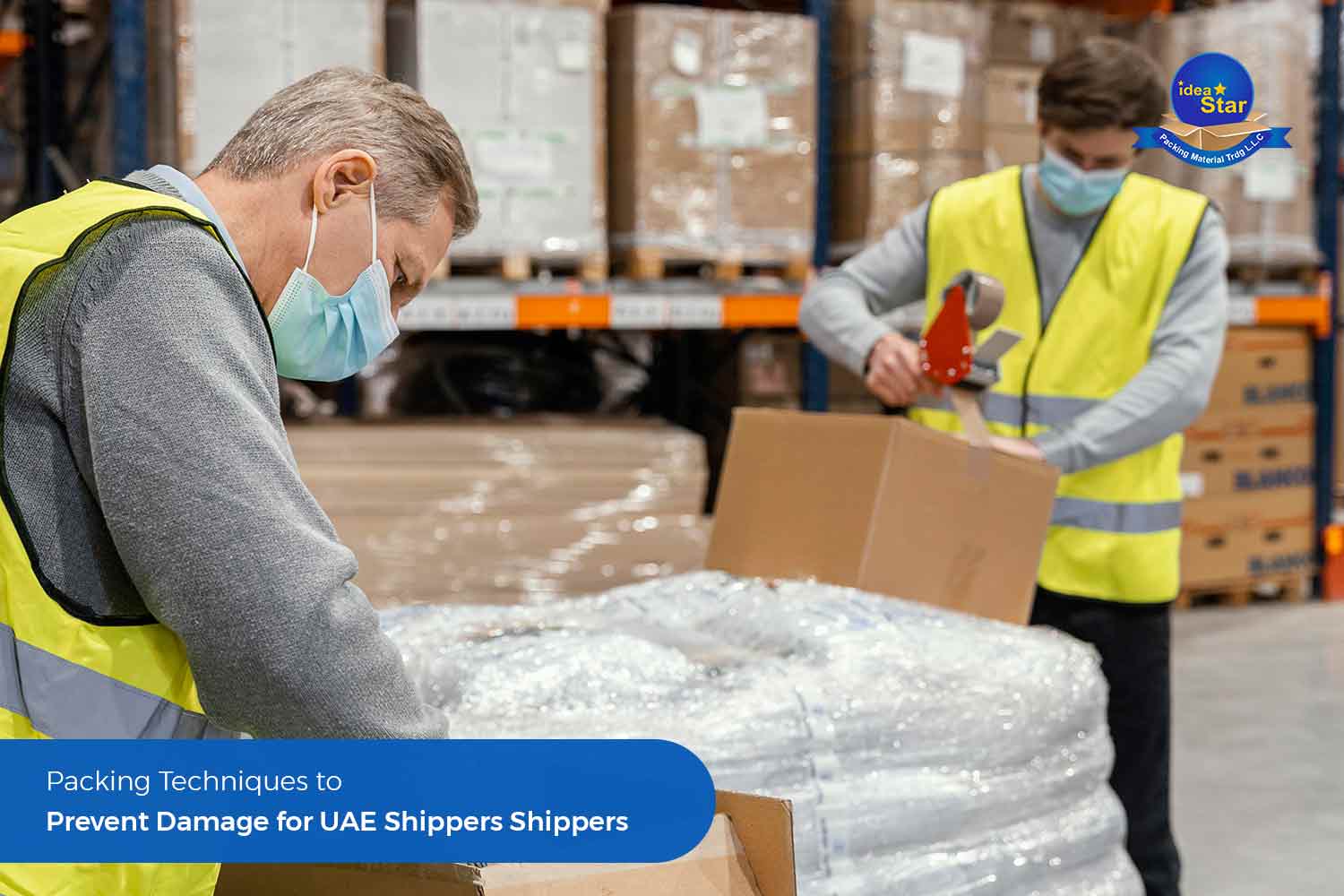 Packing Techniques To Prevent Damage For Uae Shippers